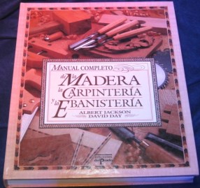 MANUAL COMPLETO MADERA CARPINTERIA EBANISTERIA
